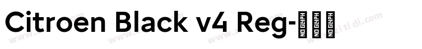 Citroen Black v4 Reg字体转换 Citroen Black v4 Reg字体转换